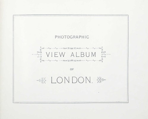 [Сувенир из Лондона. Альбом фотографий видов Лондона]. A souvenir of London. Photographic view album of London. London: Courtier & Sons, [Нач. XIX].
